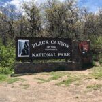 Black Canyon Of The Gunnison Sign