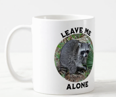 Leave Me Alone ceramic Mug